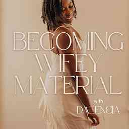 Becoming Wifey Material cover logo