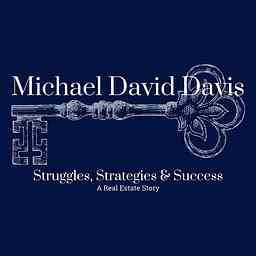 Struggles, Strategies & Success - Real Estate Stories cover logo