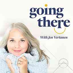 Going There with Jen cover logo