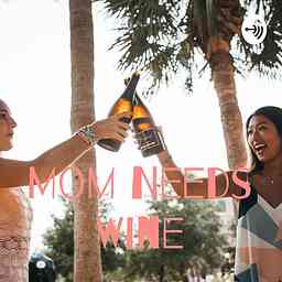 Mom Needs Wine cover logo