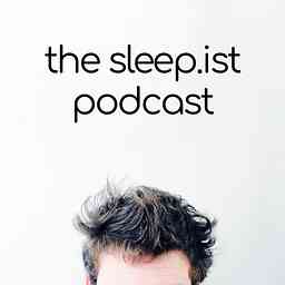 Sleep.ist Podcast cover logo