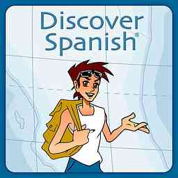 Learn to Speak Spanish with Discover Spanish cover logo