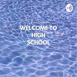 Welcome to High School! cover logo