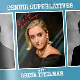Senior Superlatives with Greta Titelman logo