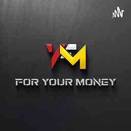 For Your Money cover logo