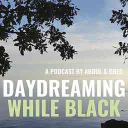 Daydreaming While Black cover logo