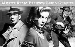 Old Time Radio – MisfitsAudio Productions cover logo