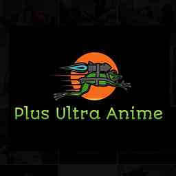 Plus Ultra Anime cover logo