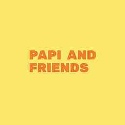 Papi And Friends cover logo