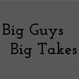 Big Guys Big Takes logo