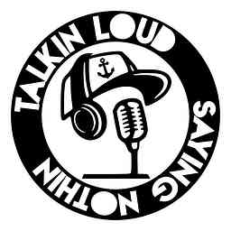 TalkinLoudSayingNothin logo