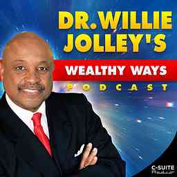 Dr. Willie Jolley's Wealthy Ways cover logo