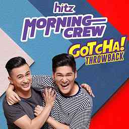 HITZ Morning Crew Gotcha! Throwback - Radio Station [ENG] logo