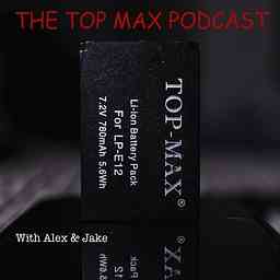 The Top Max Podcast cover logo