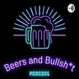 Beers and Bullsh*t cover logo