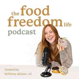 The Food Freedom Life Podcast cover logo