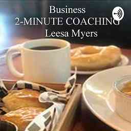 Business 2 Minute Coaching cover logo