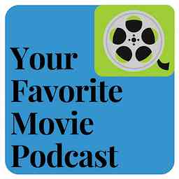 Your Favorite Movie Podcast logo