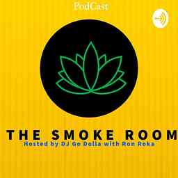 DJ Go Dolla - The Smoke Room Podcast cover logo
