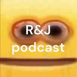 R&J podcast cover logo