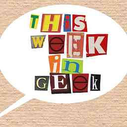 This Week In Geek cover logo