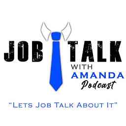 Job Talk with Amanda cover logo