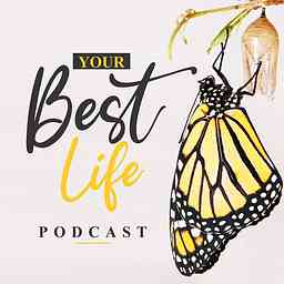 Your Best Life Podcast cover logo