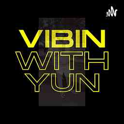 Vibin With Yun cover logo