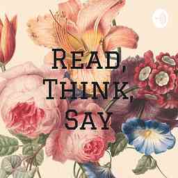 Read, Think, Say cover logo