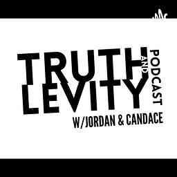 Truth & Levity with Jordan & Candace cover logo