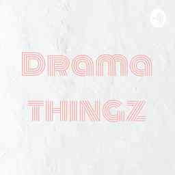 Drama thingz cover logo