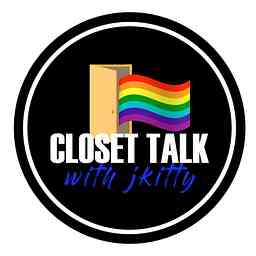 Closet Talk with Jkitty cover logo