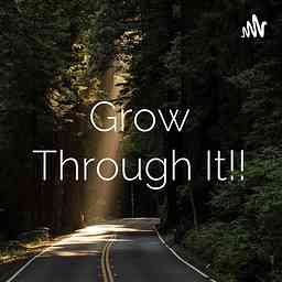 Grow Through It!! cover logo