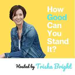 How Good Can You Stand It? logo