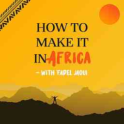 How to Make It in Africa cover logo