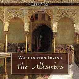 Alhambra: A Series Of Tales And Sketches Of The Moors And Spaniards, The by Washington Irving (1783 - 1859) logo