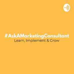 Ask A Marketing Consultant cover logo