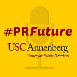 USC Center for Public Relations Presents #PRFuture logo