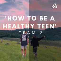 'HOW TO BE A HEALTHY TEEN' cover logo
