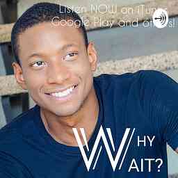 WHY WAIT? cover logo