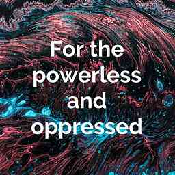 For the powerless and oppressed logo