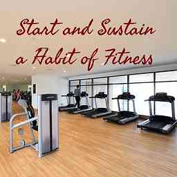 Start and Sustain a Habit of Fitness logo