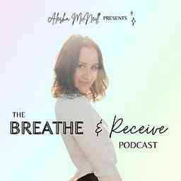 Breathe and Receive cover logo