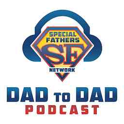 Dad to Dad  Podcast cover logo