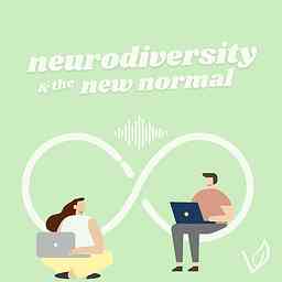 Neurodiversity and the New Normal cover logo