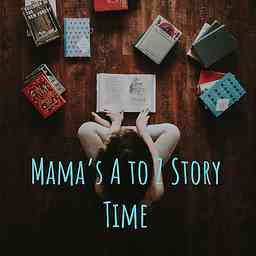 Mama’s A to Z Story Time cover logo