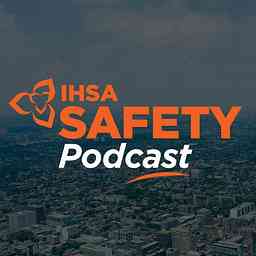 IHSA Safety Podcast cover logo