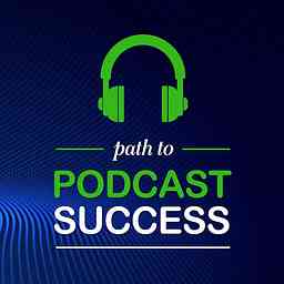 Path to Podcast Success cover logo