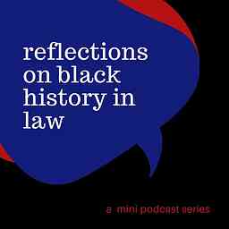 Reflections on Black History in Law cover logo