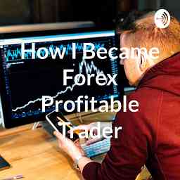 How I Became Forex Profitable Trader cover logo